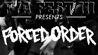 Forced Order (Multi-Cam) at FYA Fest 2016