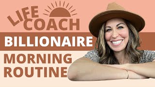Change Your Life! Life Coach Reacts to Billionaire Morning Routine