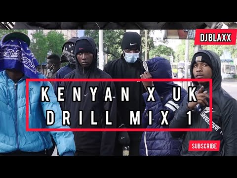 KENYAN DRILL SHRAP TRAP MIX (2022) 003- DJ BLAXX FT WAKADINALI BURUKLYNBOYZ,GTA MAD CLAN X UK DRILL