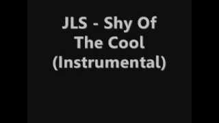JLS - Shy Of The Cool (Instrumental) Exclusive