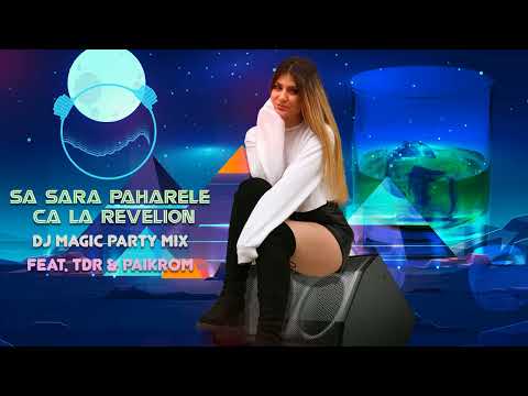 Sa sara paharele ca la revelion ❌ Sistem de petrecere 🆗 Dj Magic & TDR