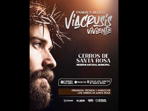 VIA CRUCIS VIVIENTE - CERRO SANTA ROSA, BELEN, CATAMARCA