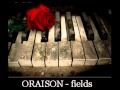 Oraison - fields 