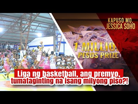 Liga ng basketball, ang premyo, tumataginting na isang milyong piso?! Kapuso Mo, Jessica Soho