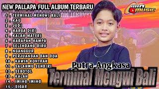 Download lagu new pallapa full album terbaru||terminal Mengwi Bali kau judi harga diri kalah materi sigar mp3 Download lagu new pallapa full album terbaru||terminal Mengwi Bali kau judi harga diri kalah materi sigar mp3
