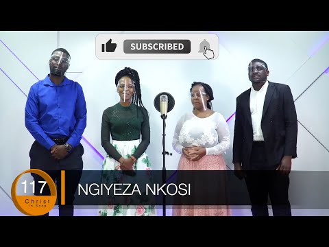 Ngi Yeza Nkosi - Ukrestu esihlabelelweni 117