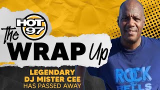 DJ Mister Cee Passes Away + Latest In J. Cole's Apology | The Wrap Up