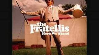 The Fratellis - My Friend John - Here We Stand