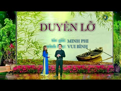 Duyên lỡ - Vui Bình