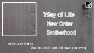 Way of Life with lyrics by New Order