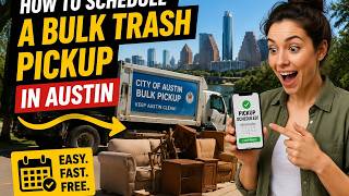 How to schedule a bulk trash pickup in Austin