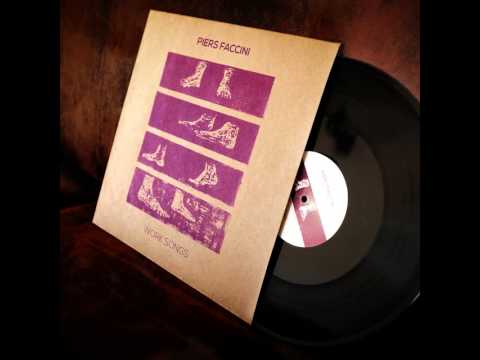 Piers Faccini - Whistling Wind (From Work Songs EP / Record Store Day 2015)
