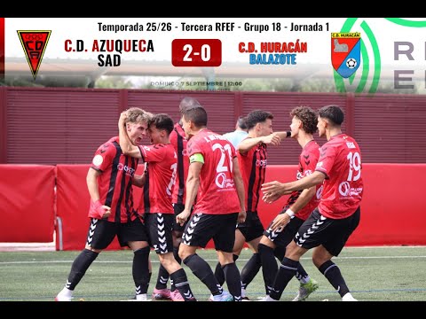 Temporada 25/26 - Tercera RFEF - Grupo 18 - Jor.1 - AzuquecaVsHuracanBalazote