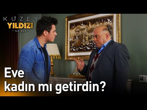 Eve Kadın mı Getirdin?😲😲 - Kuzey Yıldızı İlk Aşk