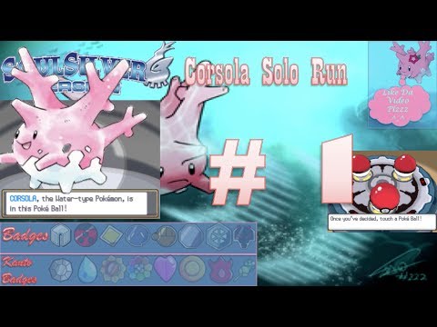 Pokemon Soul Silver Corsola Solo Run Episode 1 (Which One?)