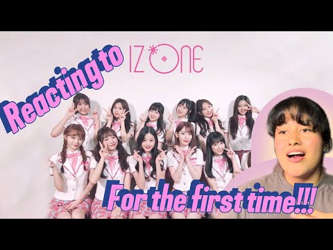 REACTING TO IZ*ONE FOR THE FIRST TIME!!!(La Vie En Rose & Panorama)