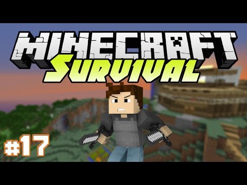 Minecraft: Survival Let's Play Ep. 17 - That's What She Said