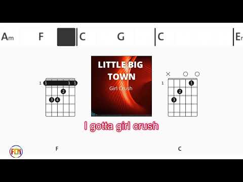 Girl Crush - Little Big Town