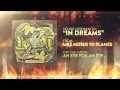 Like Moths to Flames - In Dreams 