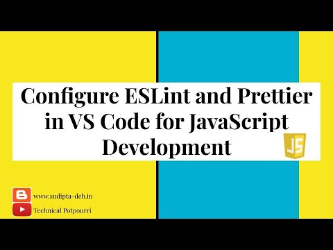 Configure ESLint and Prettier in VS Code for JavaScript Development
