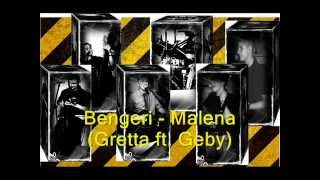 Bengeri -  Malena (Gretta ft. Geby)