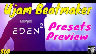 Video thumbnail for Ujam | Beatmaker EDEN 2 | Presets Preview by Simon Le Grec