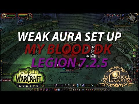 CHECK DESCRIPTION FOR BFA UPDATED - Weak Auras For My Blood Death Knight