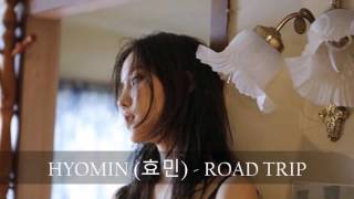 HYOMIN  (효민) - ROAD TRIP