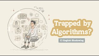 Do Social Media Algorithms Control the Way We Think? | C1 English Shadowing
