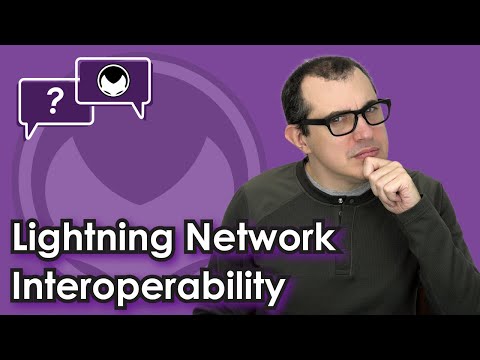 Bitcoin Q&A: Lightning Network Interoperability Video