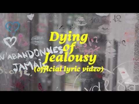HTRK - Dying of Jealousy (Official Lyric Video)