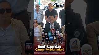 CHP Manisa İl Başkanı Engin Uzun'dan sert açıklamalar!