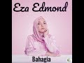 Eza Edmond - Bahagia (Setiap Yang Ku Lakukan) Lyric Video