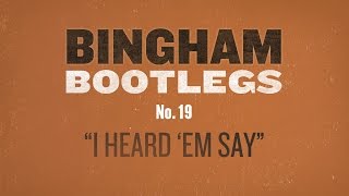 Ryan Bingham &#39;I Heard &#39;Em Say&#39; Bootleg #19