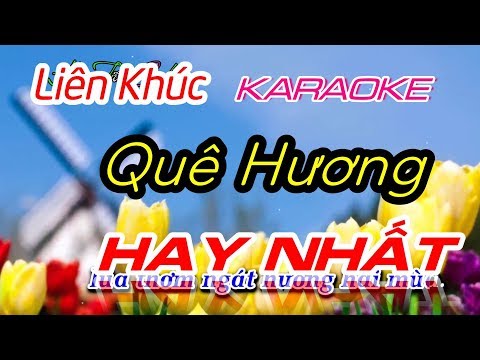 LK Quê Hương Đặc Biệt New | Nhạc Sống Trữ tình Karaoke Hay ...