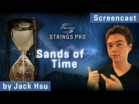 Synchron Strings Pro: Sands of Time - Screencast by Jack Hsu