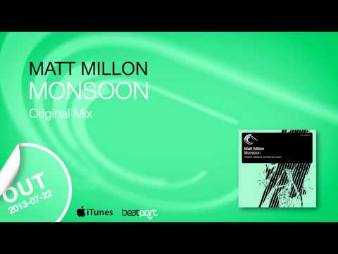 Matt Millon - Monsoon (Original Mix) Captured Music
