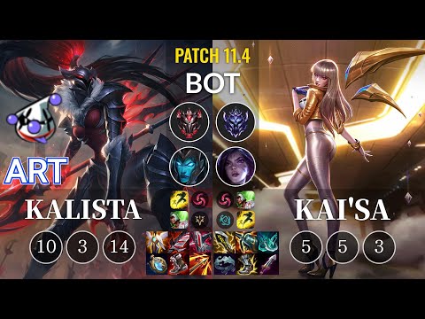 RJ Art Kalista vs Kai'Sa Bot - KR Patch 11.4