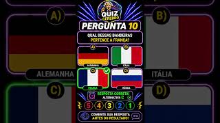 DESAFIO FINAL! Você Reconhece a Bandeira da França? 🇫🇷🌍 🏆 #quiz