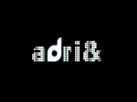 Adri& 3000 - The Extractor (Original mix)