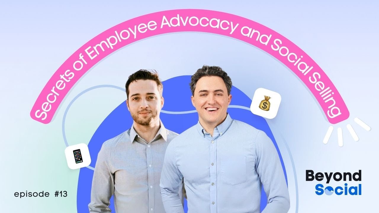 Double Your Impact: Secrets of Employee Advocacy and Social Selling