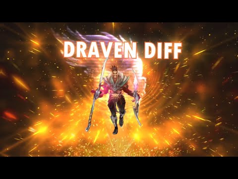 If you've made a Draven diff, send this video