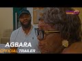 AGBARA Yoruba Movie 2024 Official Trailer | Now Showing on @yewandeadekoyatv