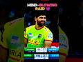 Pardeep Narwal 6 Points Raid Edit Shortsfeed Trending Kabbadi