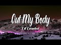 Lil Loaded Out My Body Lyrics