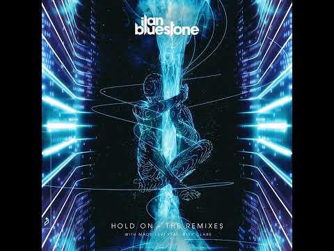 ilan Bluestone & Maor Levi feat. Alex Clare - Hold On (Kryder Extended Mix)