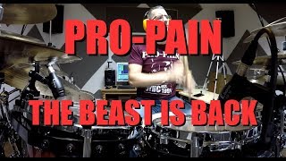 PRO-PAIN - The beast is back - drum cover (HD)