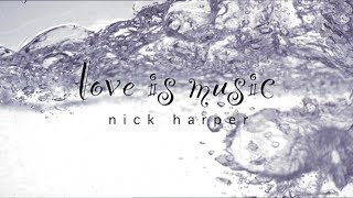 Nick Harper Documentary - Love is Music