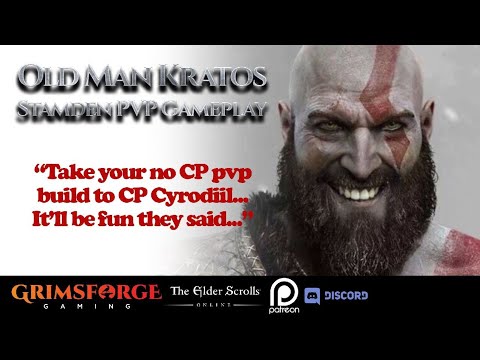 ESO "Old Man Kratos" No CP Build in CP Cyrodiil. "It'll be fun they said..." #oldmanstrength 4.0