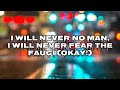 Tyson James Feat Bryson Gray Trevor Wesley Fear No Man Lyric Video